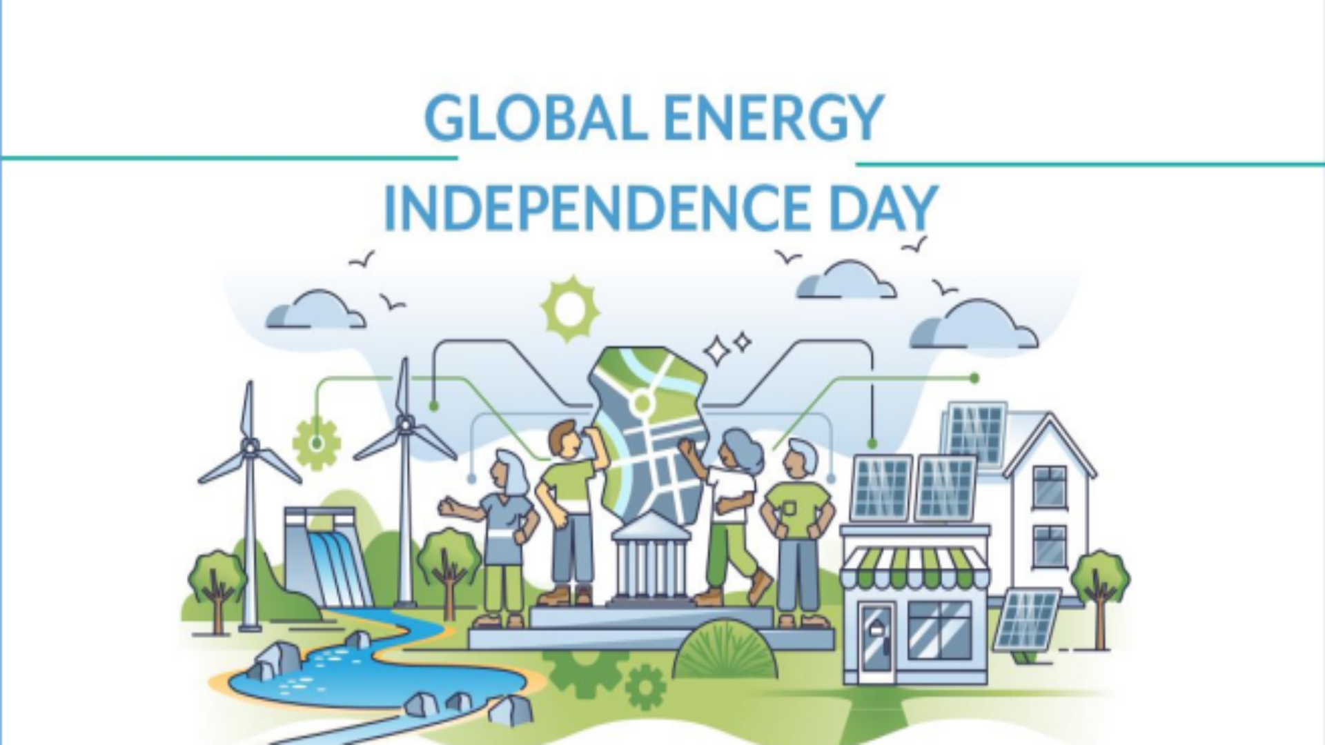 Global Energy Independence Day 2024 - July 10