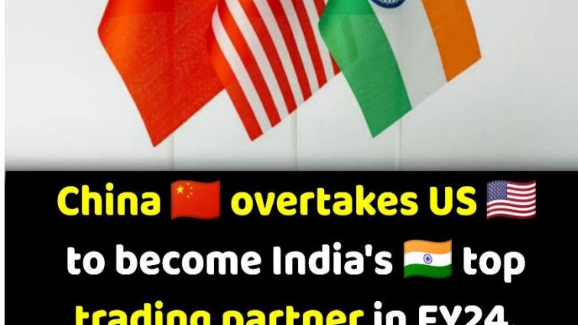 India’s top trading partner in FY24