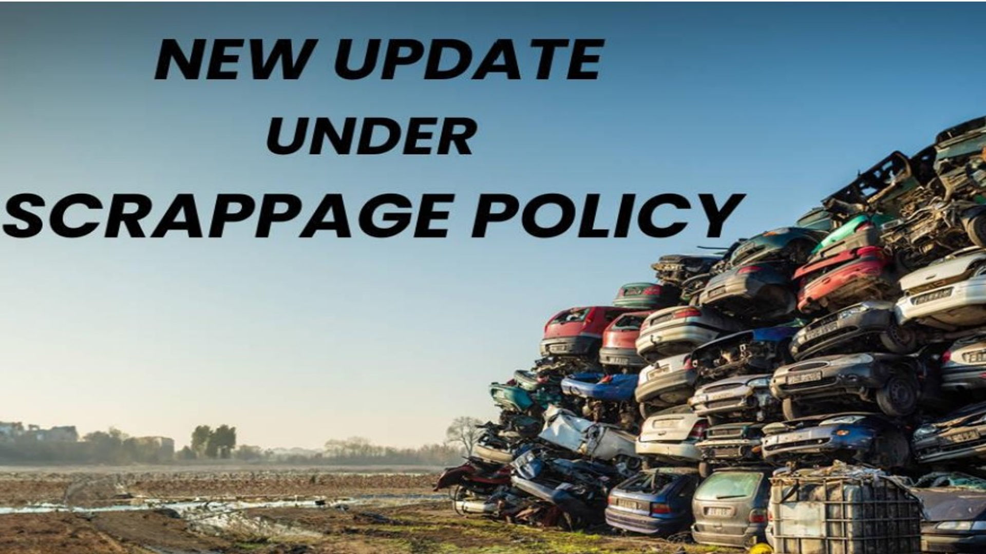 Vehicle Scrappage Policy 2024